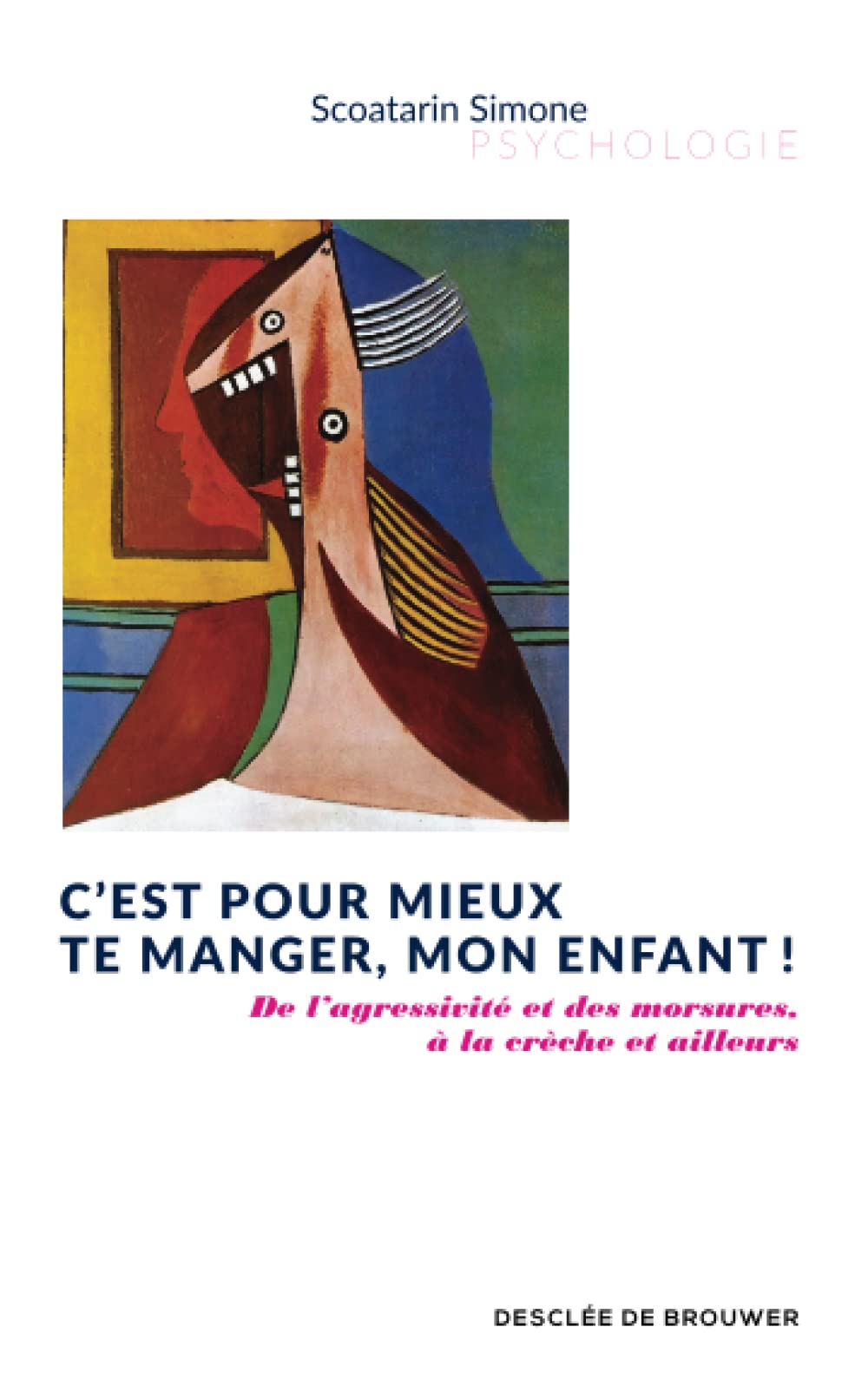 C'est pour mieux te manger, mon enfant ! : De l'agressivité des morsures, à la crèche et ailleurs book