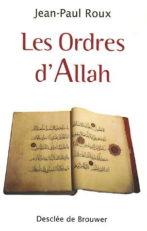 Les Ordres d'Allah: Sur l'homme, la société, la famille, la femme ... Religion & Esotericism