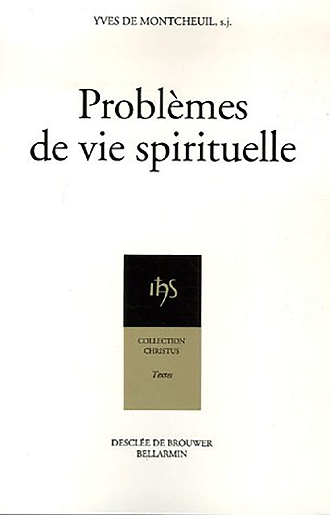 Problèmes de vie spirituelle book