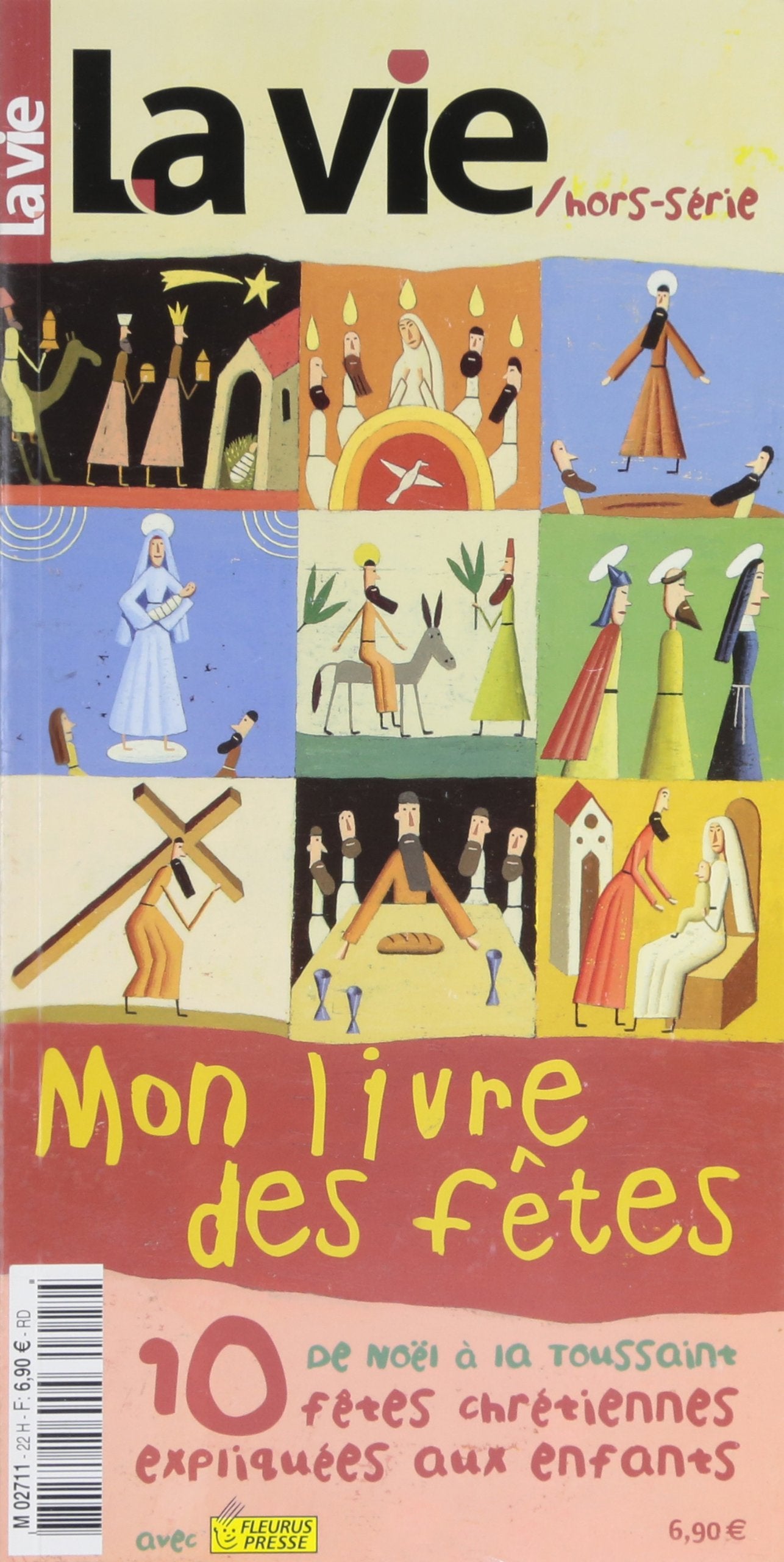 Mon Livre des Fetes - la Vie Hors Serie Books