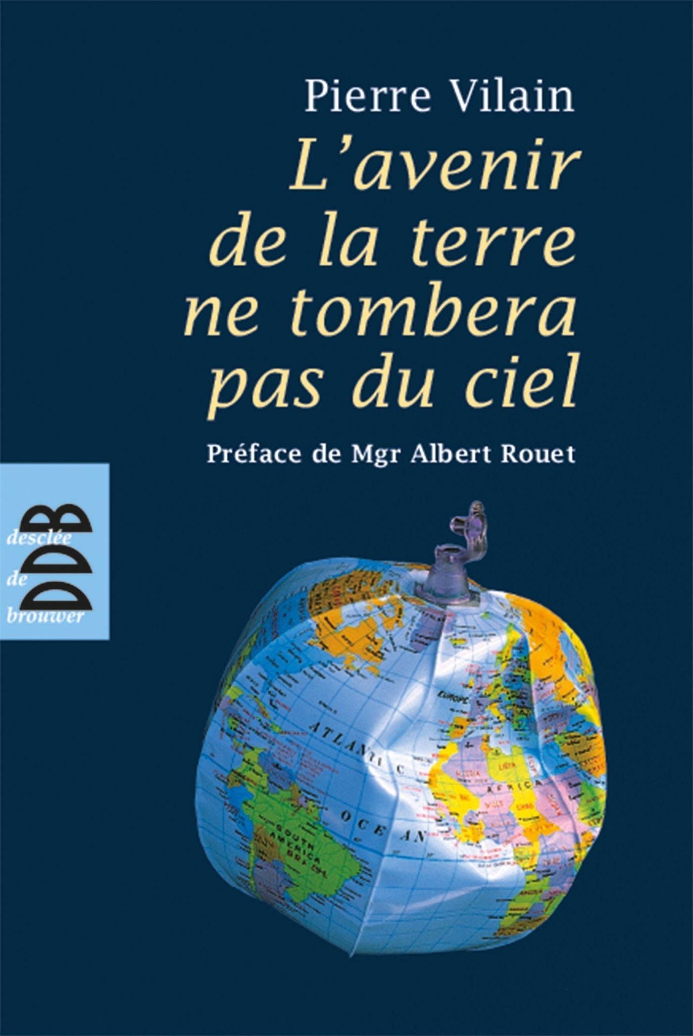 L'avenir de la terre ne tombera pas du ciel book