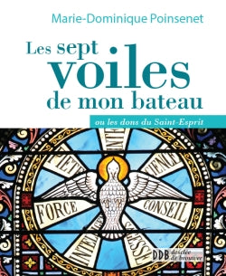 Les sept voiles de mon bateau Religion & Esotericism