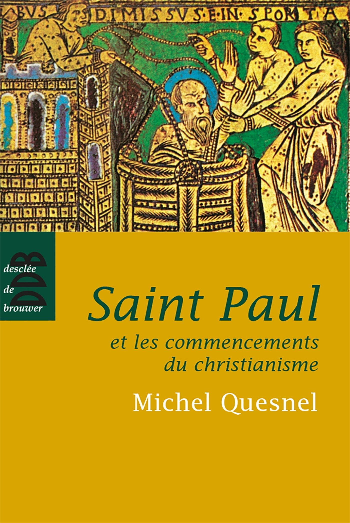 Saint Paul et les commencements du christianisme book