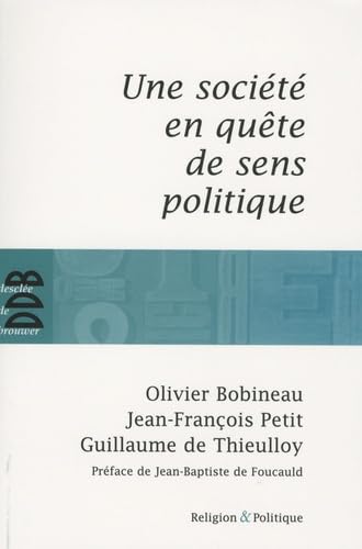 Une société en quête de sens politique Religion & Esotericism