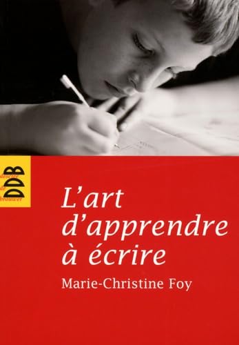 L'art d'apprendre à écrire book