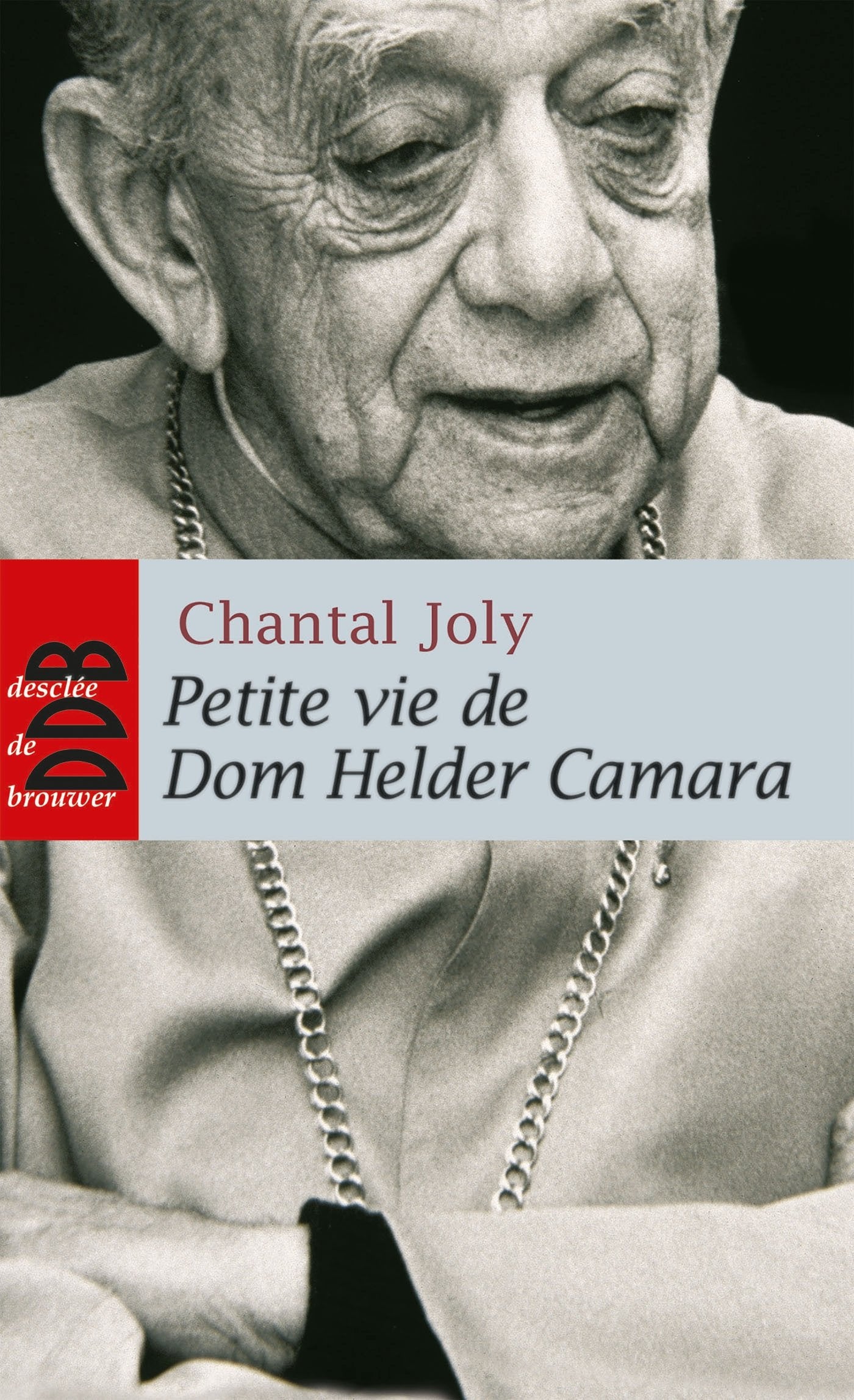 Petite vie de Dom Helder Camara book