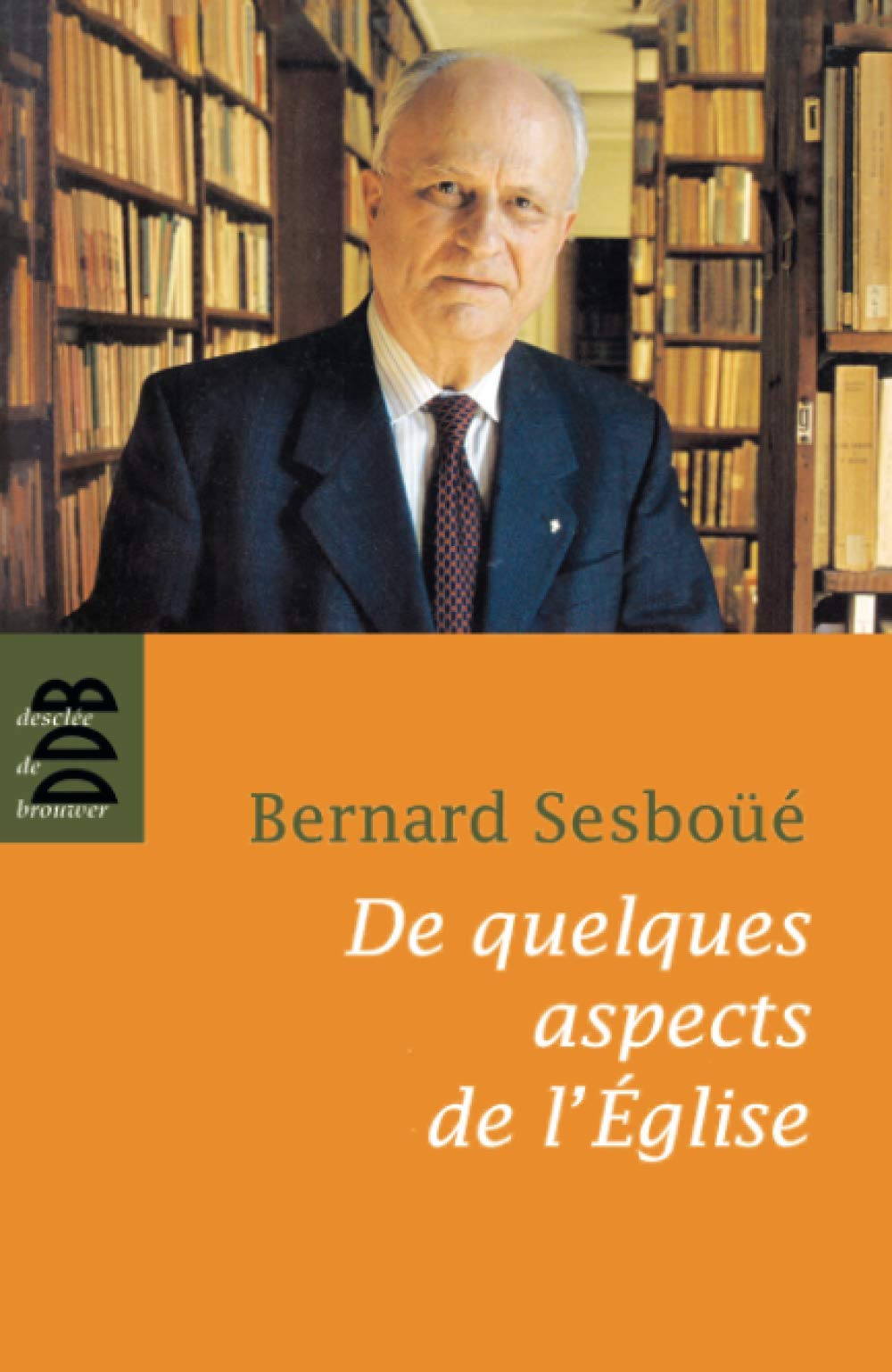 De quelques aspects de l'église: Païens et Juifs, Ecriture et Eglise, Autorité, Structure ministérielle Religion & Esotericism