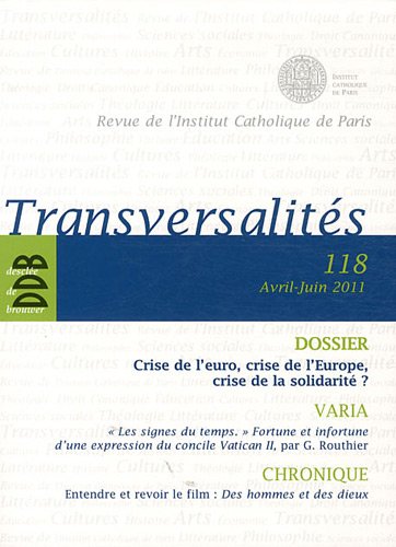 Transversalités n°118: Crise de l'euro, crise de l'Europe, crise de la solidarité ? book