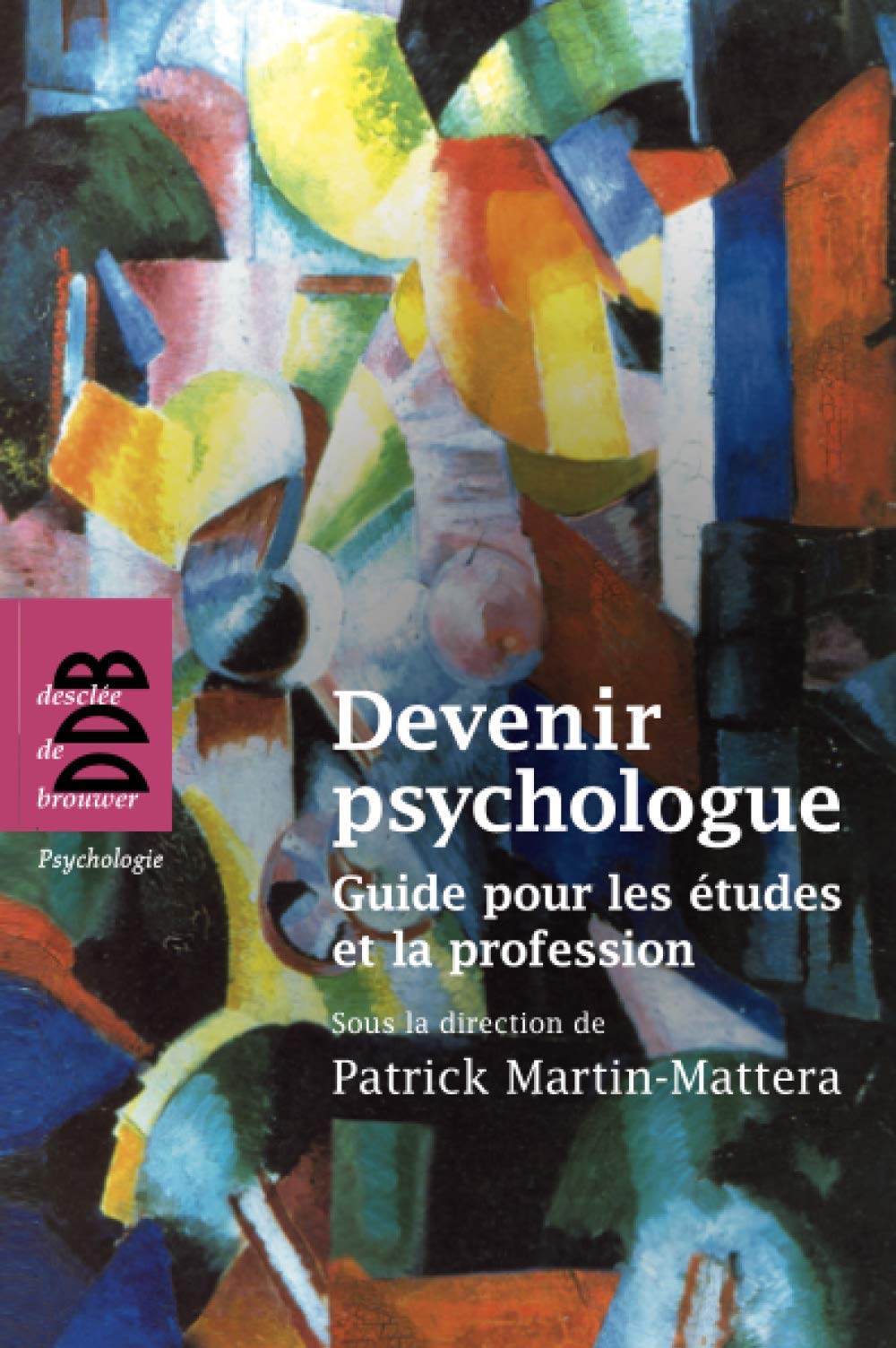 Product Image: Devenir psychologue