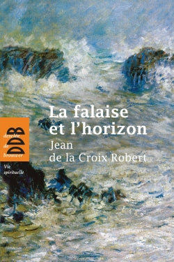La falaise et l'horizon book