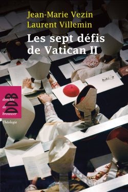 Les sept défis de Vatican II book