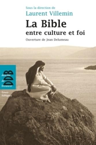 La Bible: Entre culture et foi Religion & Esotericism