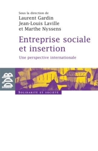 Entreprise sociale et insertion: Une perspective internationale book