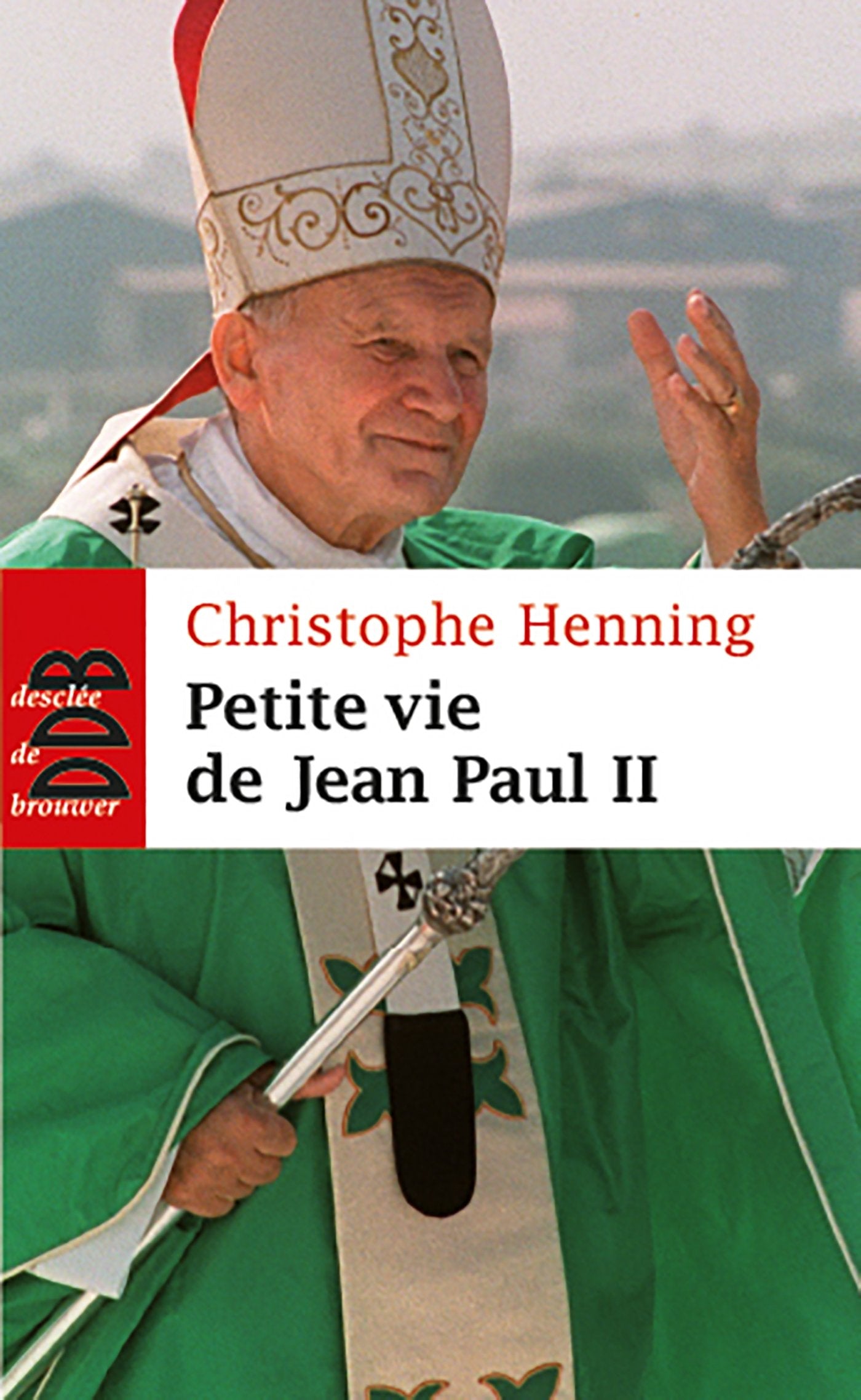 Petite vie de Jean-Paul II book