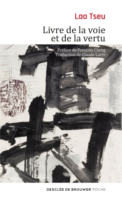 Tao te king : le livre de la voie et de la vertu Religion & Esotericism