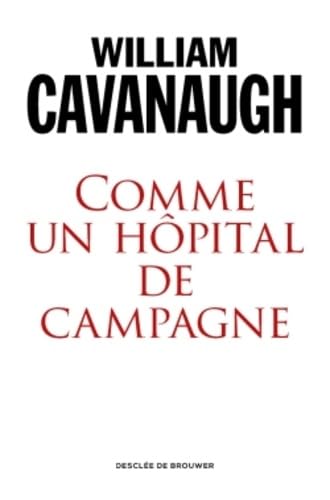Comme un hôpital de campagne: L'engagement de l'Église dans un monde blessé book