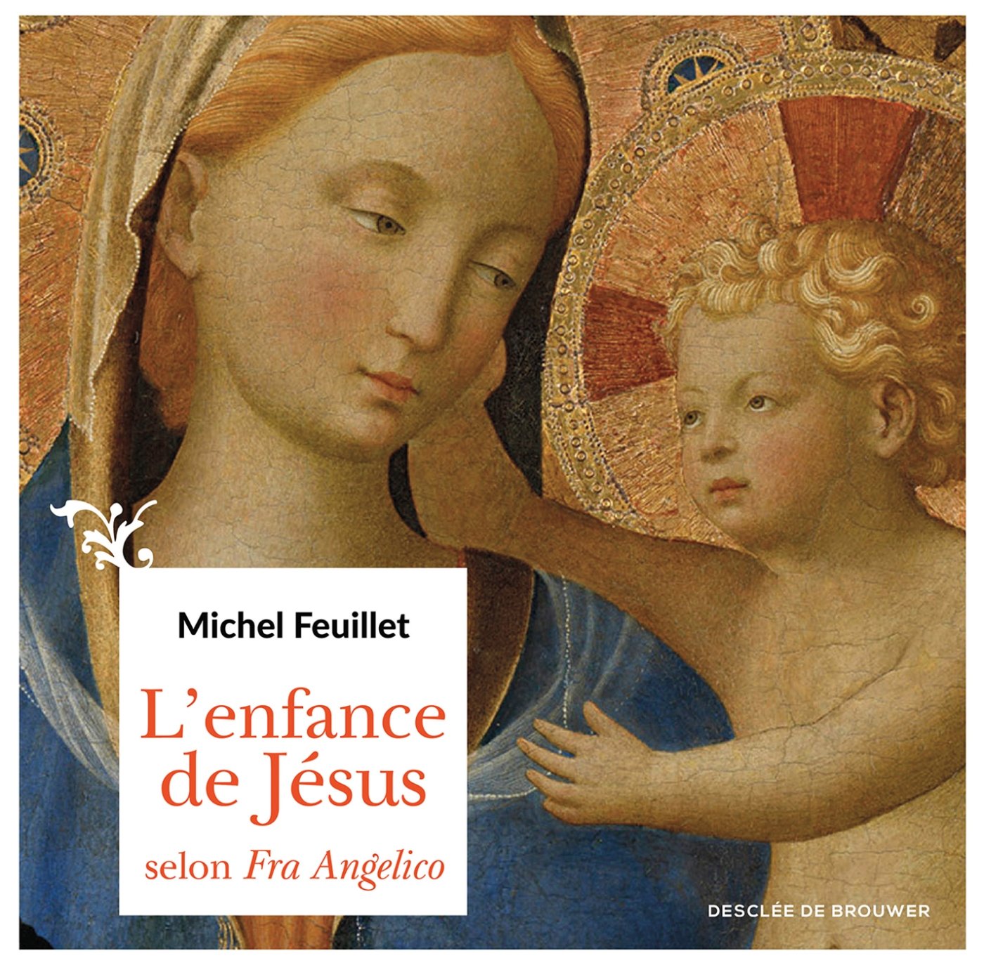 L'enfance de Jésus selon Fra Angelico book