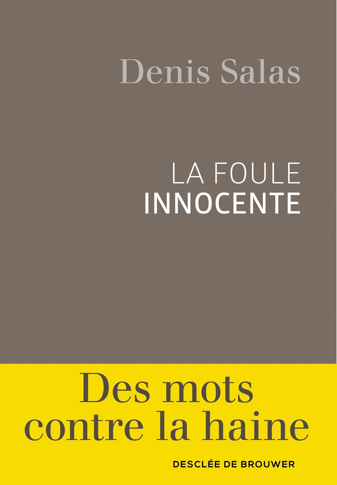 La foule innocente book