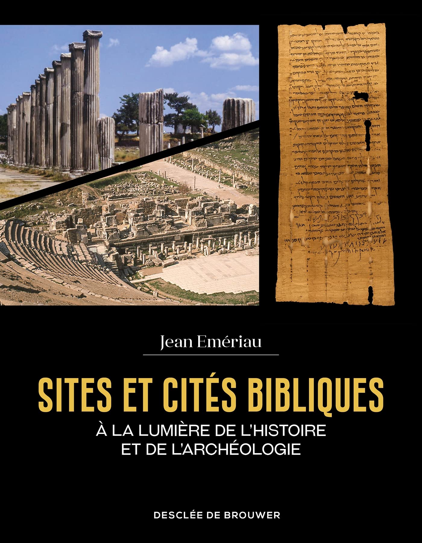 Sites et cités bibliques: A la lumière de l'histoire et de l'archéologie Religion & Esotericism
