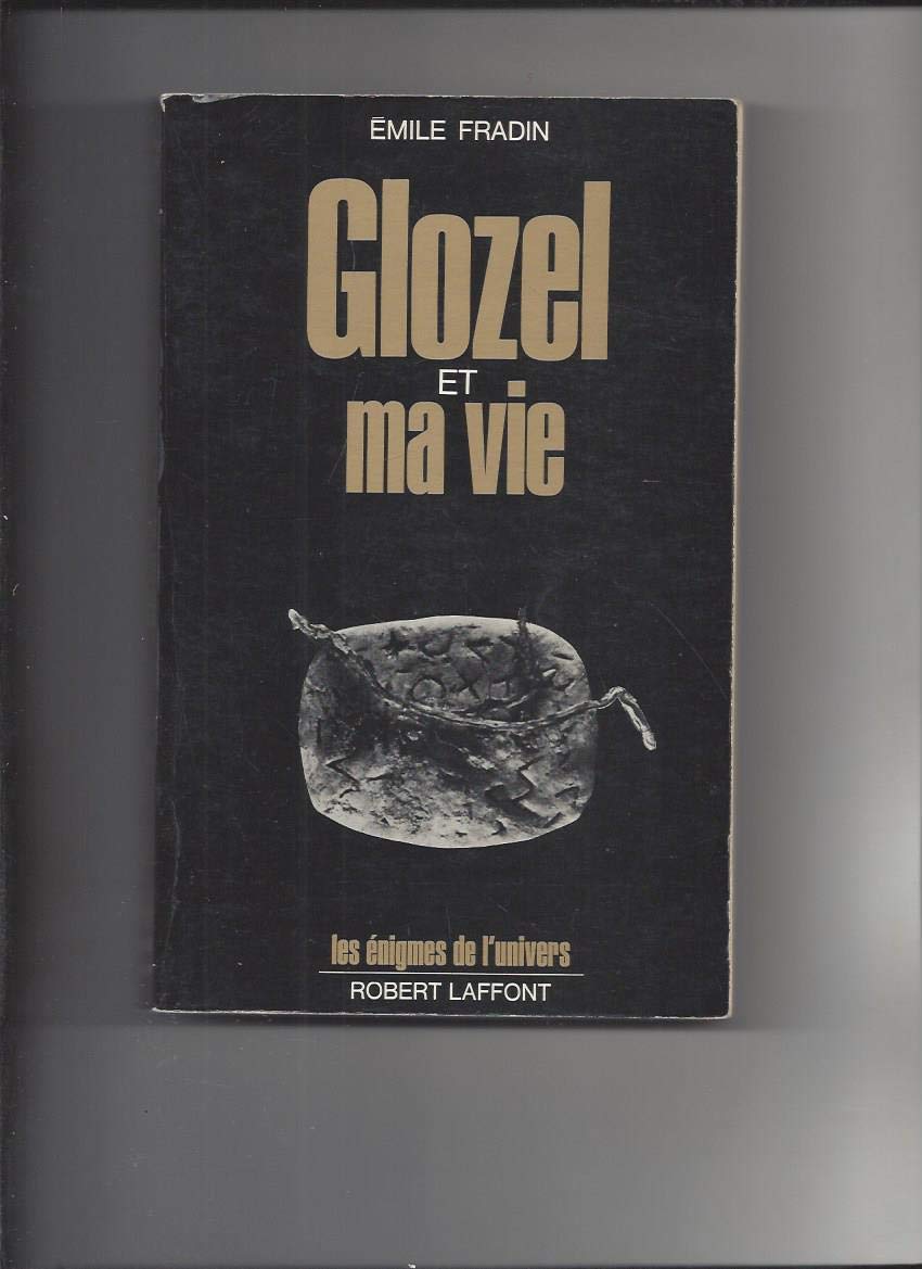 Glozel et ma vie Books