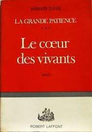 La Grande Patience Tome 3 : Le Coeur Des Vivants book