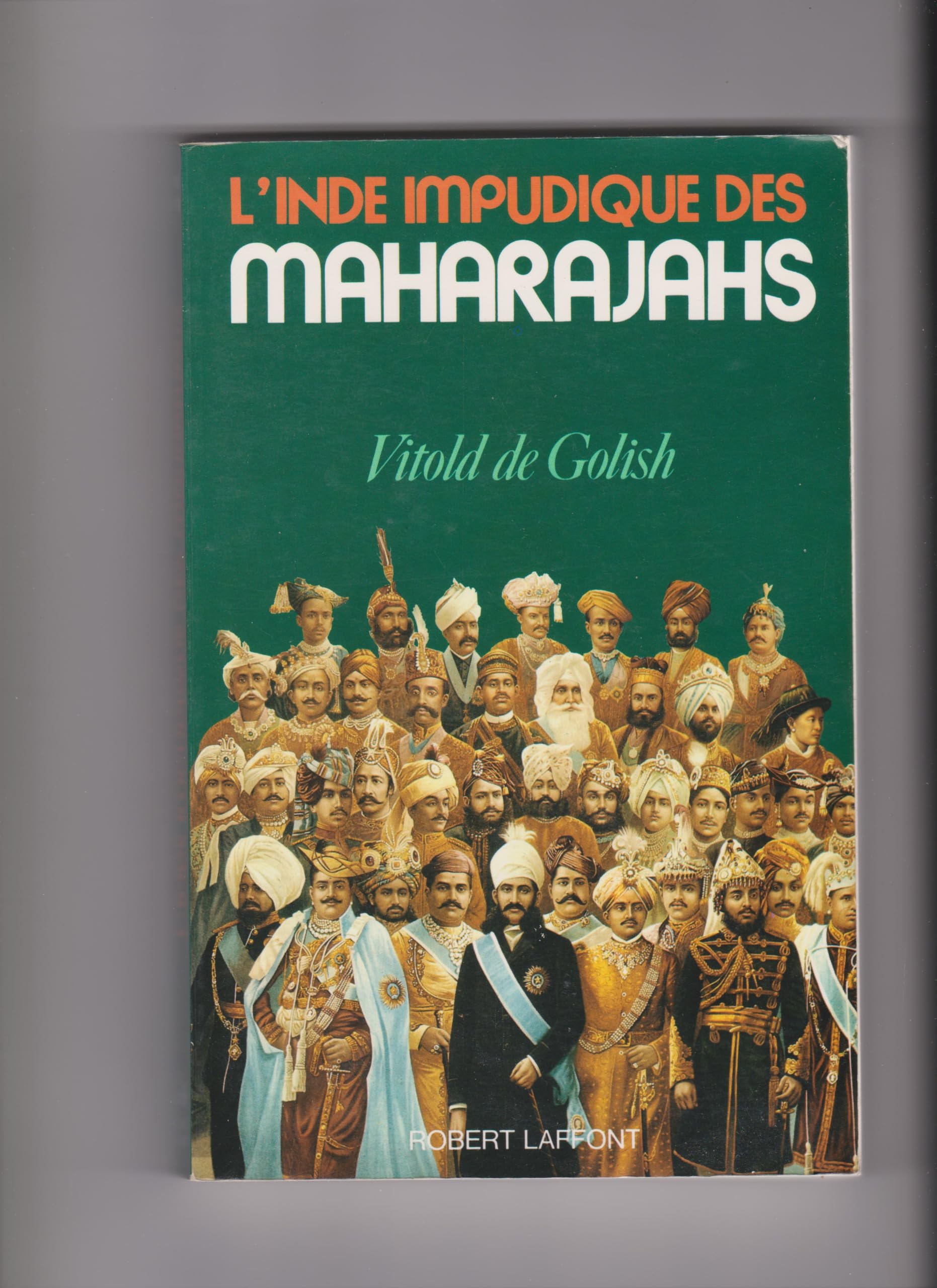 L'Inde impudique des Maharajas Books