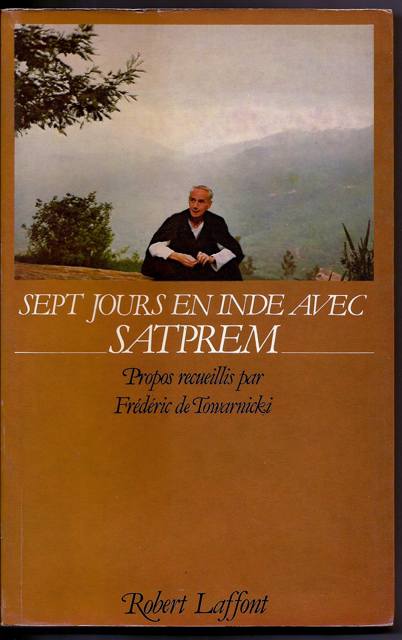 Sept jours en Inde avec Satprem Books