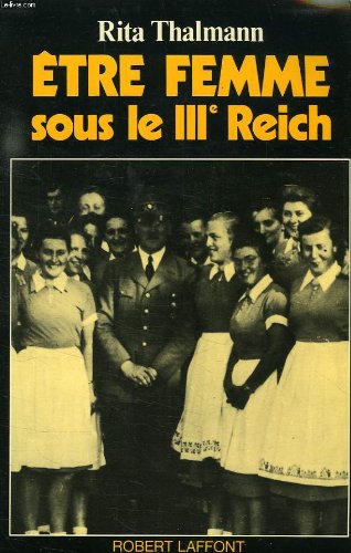 Etre femme sous le IIIe Reich Books