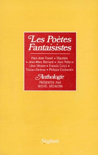 Les poètes fantaisistes : anthologie book