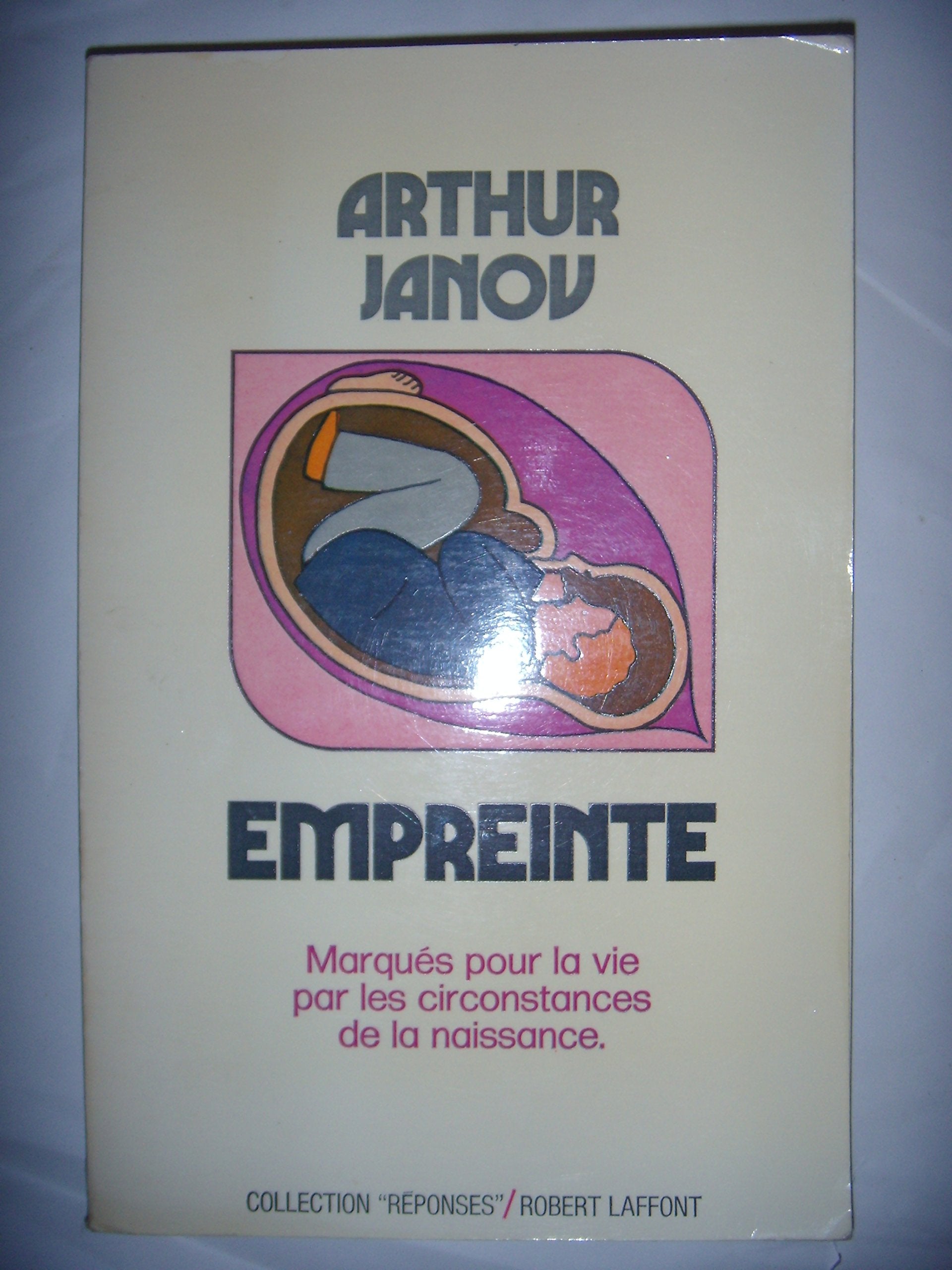 Empreinte. Marques Pour La Vie Par Les Circonstances De La Naissance Books