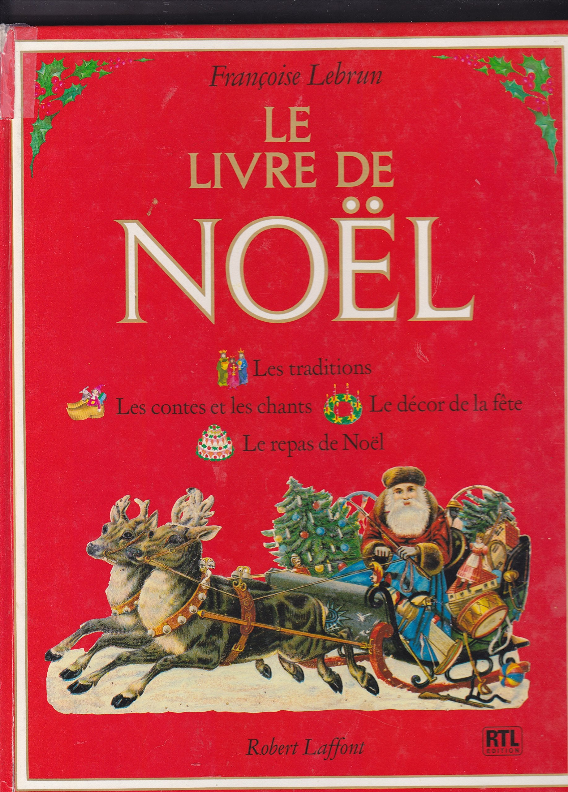 Le livre de Noel (French Edition) Books