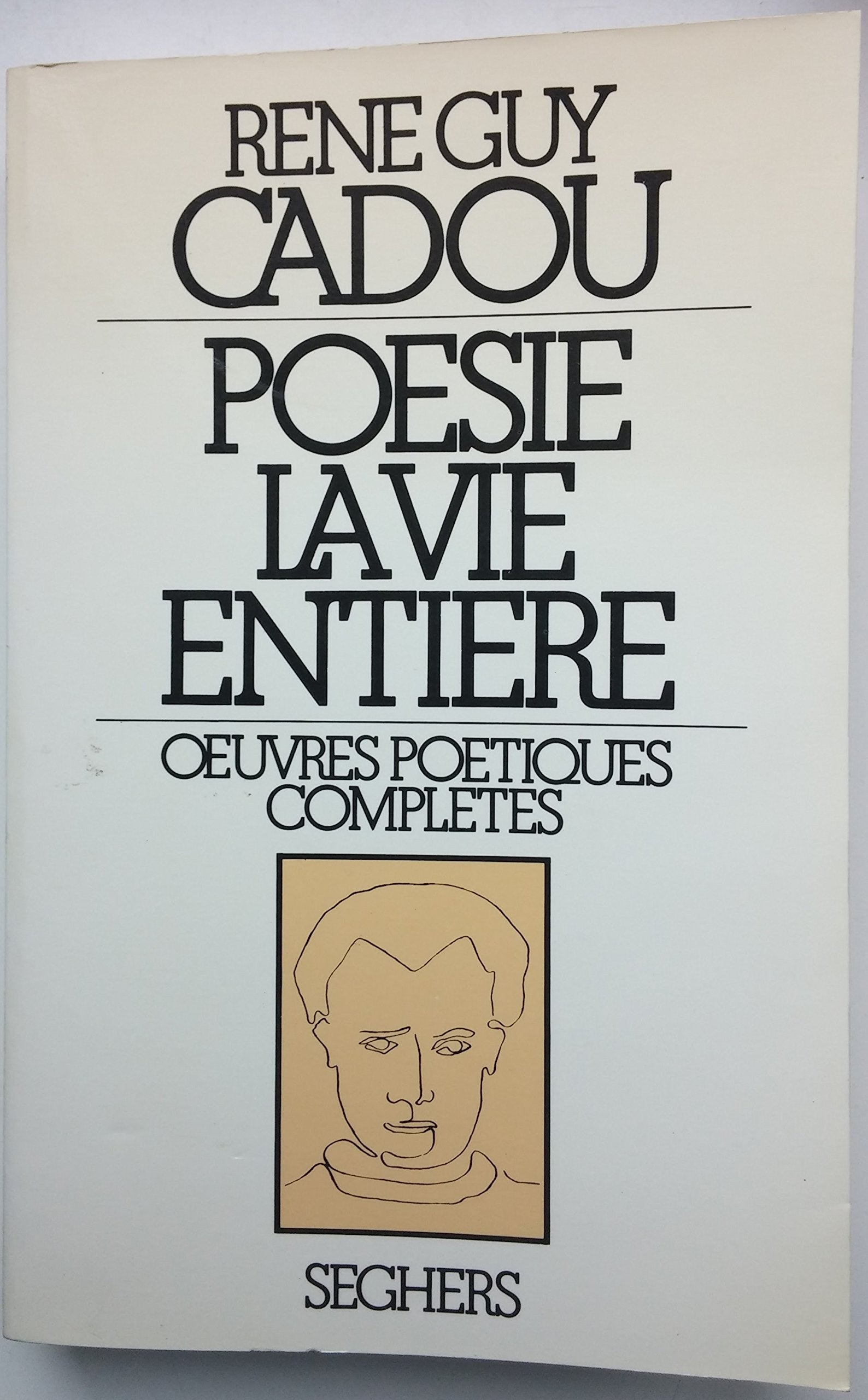 Poésie la vie entière book