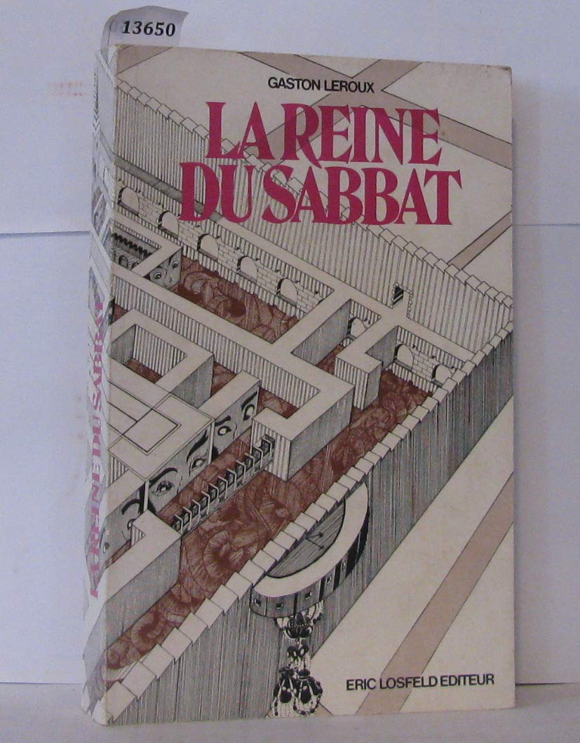 Oeuvres / Gaston Leroux: Tome 1, Le Fantôme de l'opéra, La Reine du sabbat, Les Ténébreuses, La Mansarde en or Books