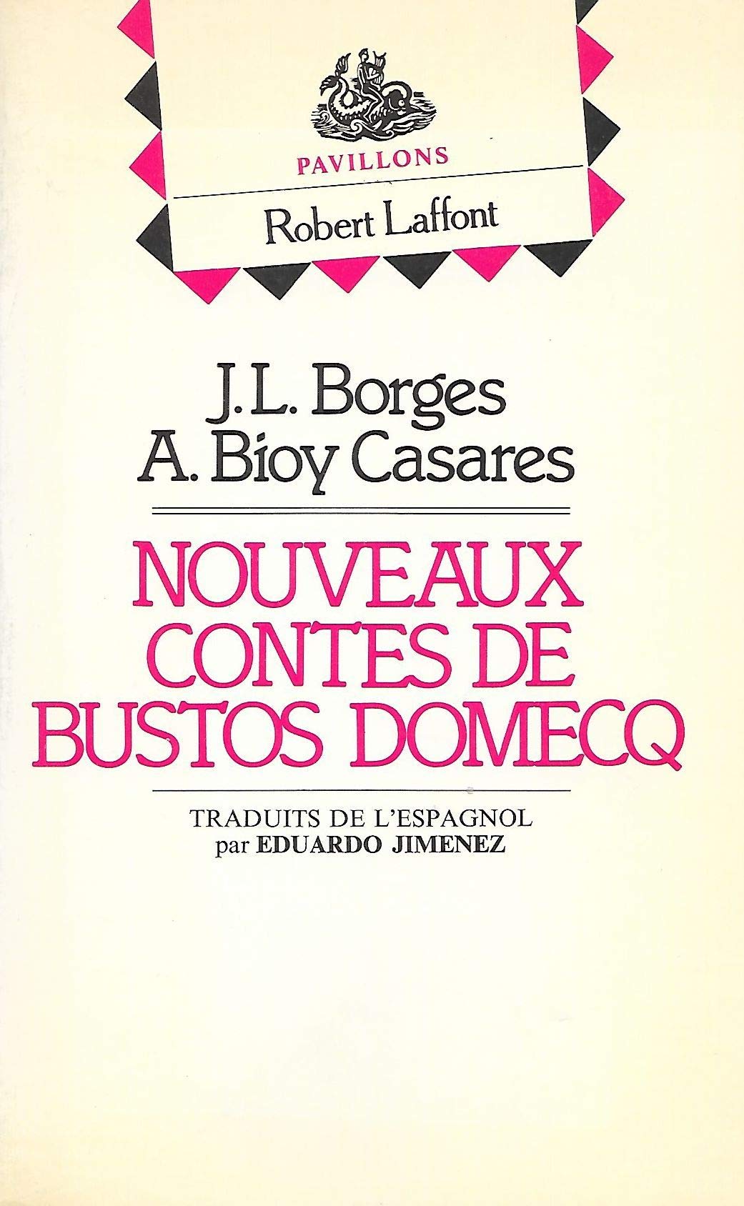 Nouveaux contes de Bustos Domecq Books