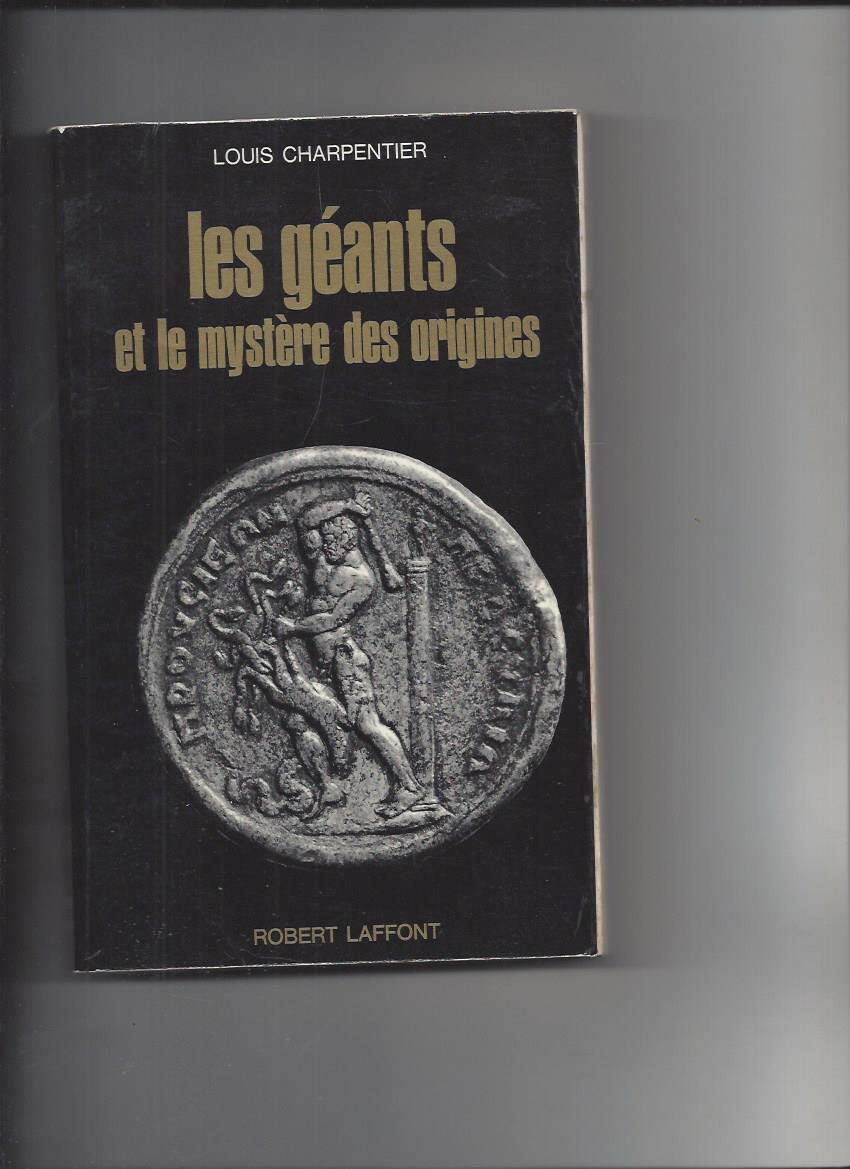 Les Géants et le Mystère des origines book