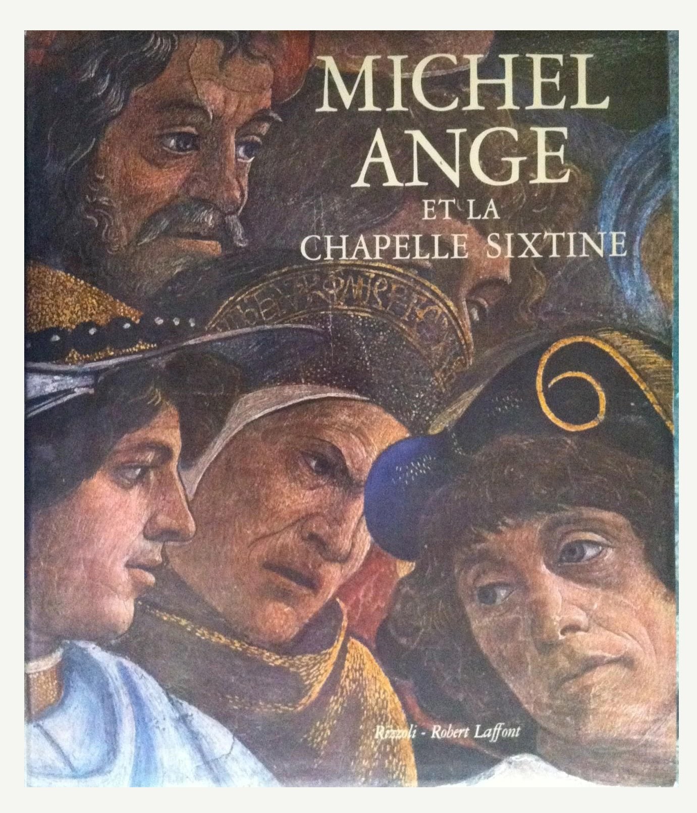 Michel Ange et la chapelle Sixtine book