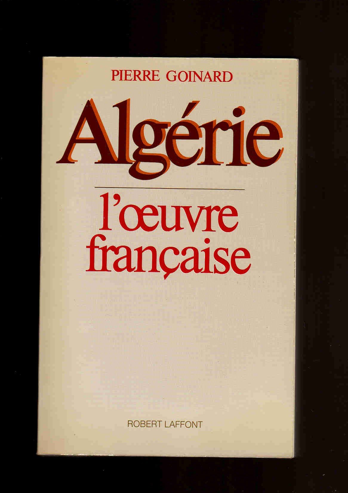 Algérie, l'oeuvre française Books
