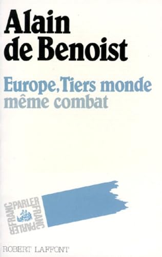 EUROPE TIERS MONDE MEME COMBAT book