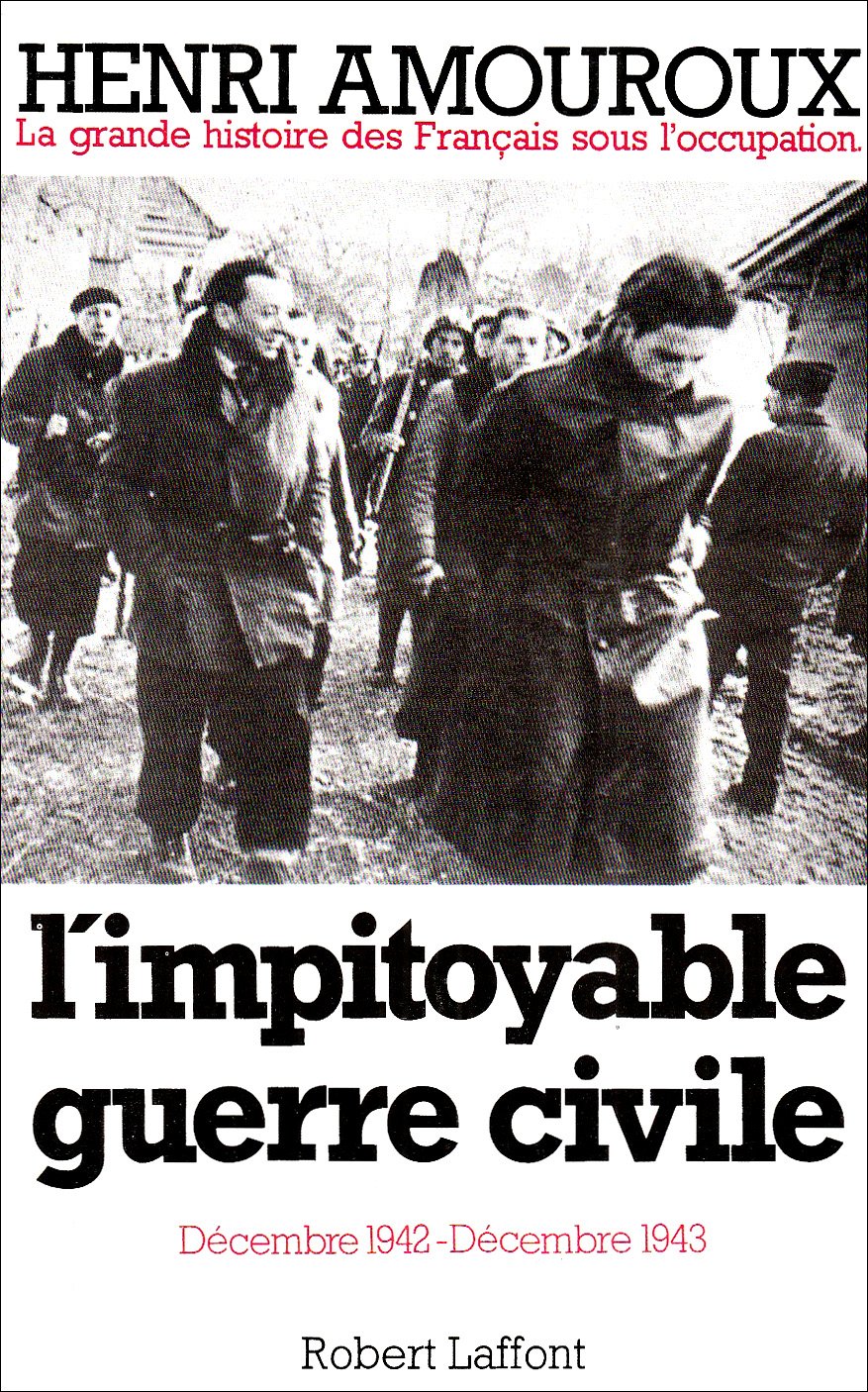 L'impitoyable guerre civile - tome 6 (06) Politics & History