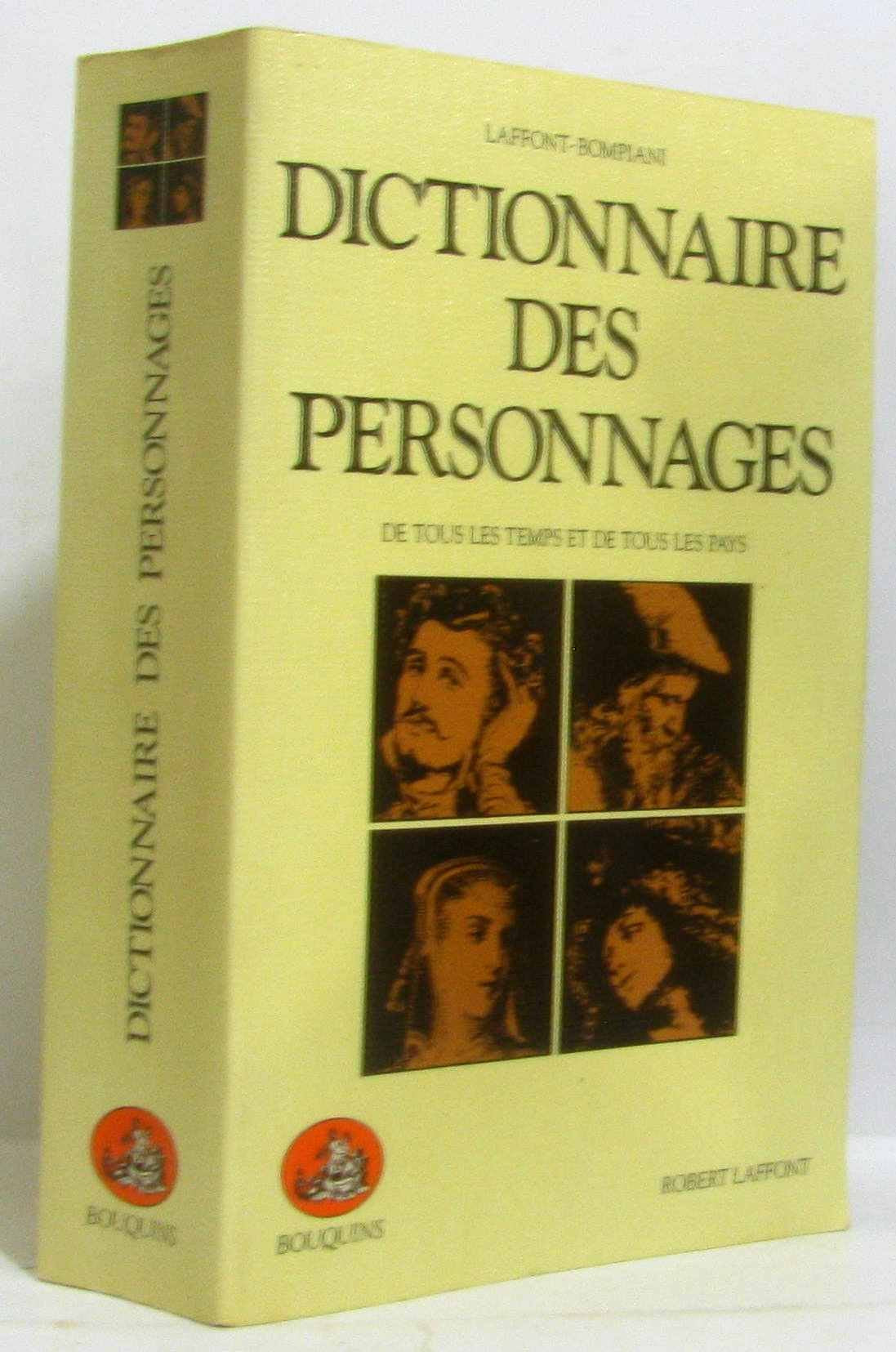 Dictionnaire des personnages littéraires et dramatiques de tous les temps et de tous les pays: Poésie, théâtre, roman, musique Books