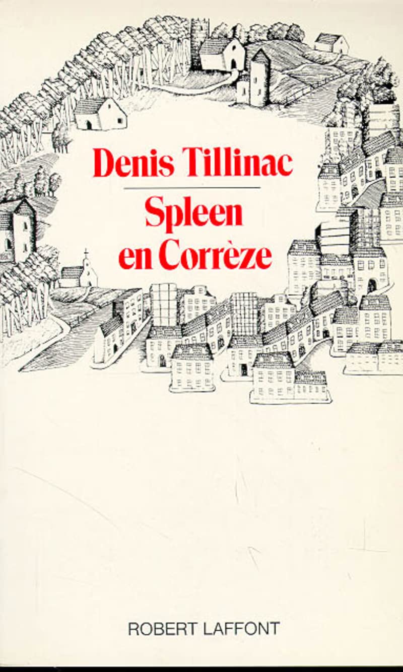 Spleen en Corrèze : journal d'un localier Contemporary literature
