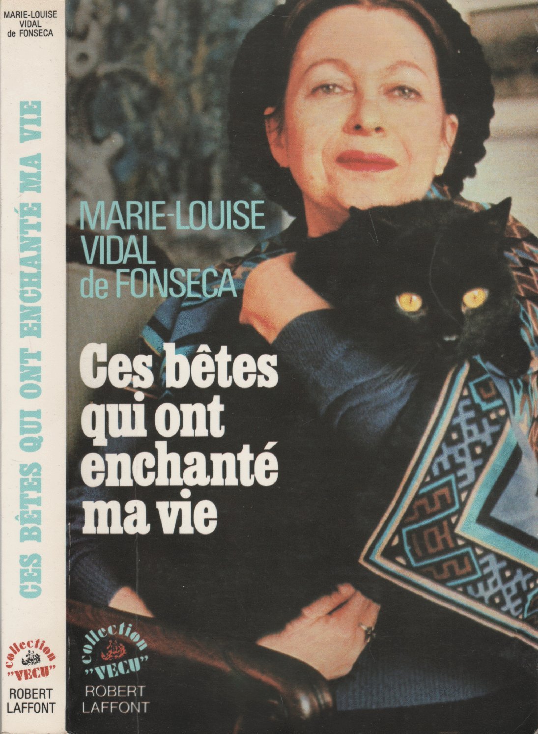 Ces bêtes qui ont enchanté ma vie Books