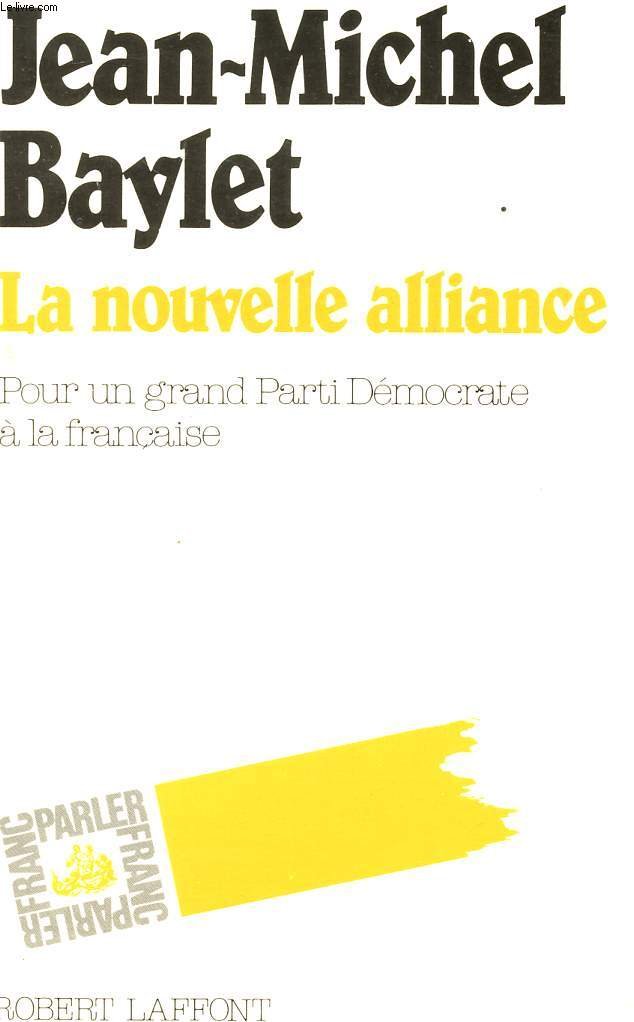 NOUVELLE ALLIANCE book