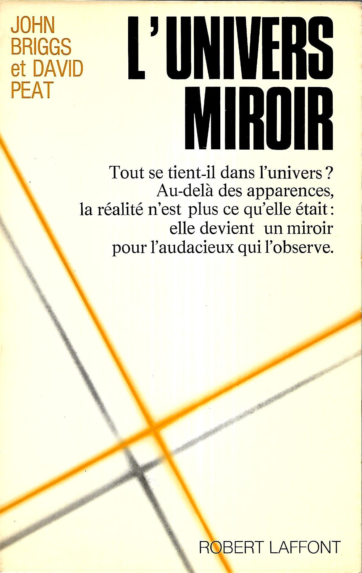 L'univers-miroir : la science naissante de la non-separabilite Books