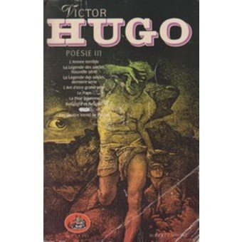 Oeuvres complètes de Victor Hugo: Poésie III Foreign Languages ​​& Dictionaries