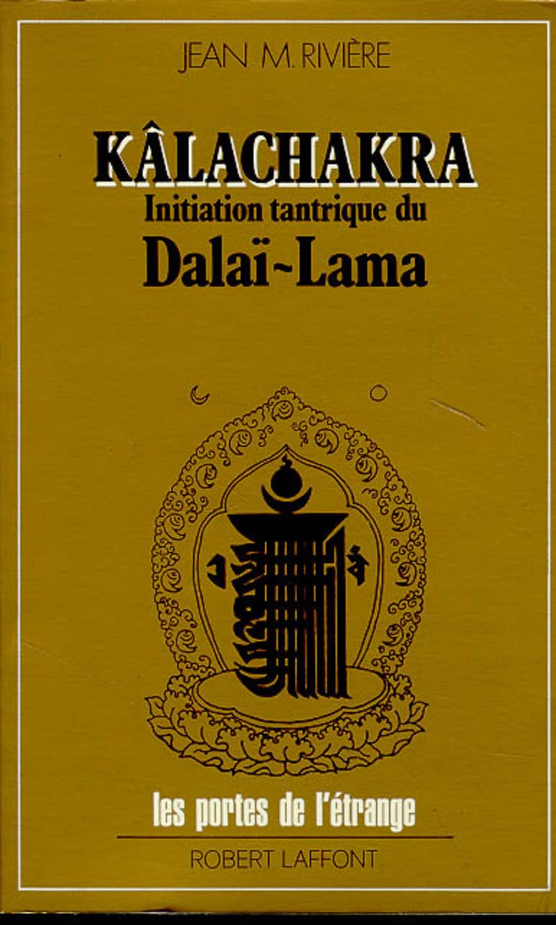 Kâlachakra : initiation tantrique du dalaï-lama Second hand books on Religion & Esotericism