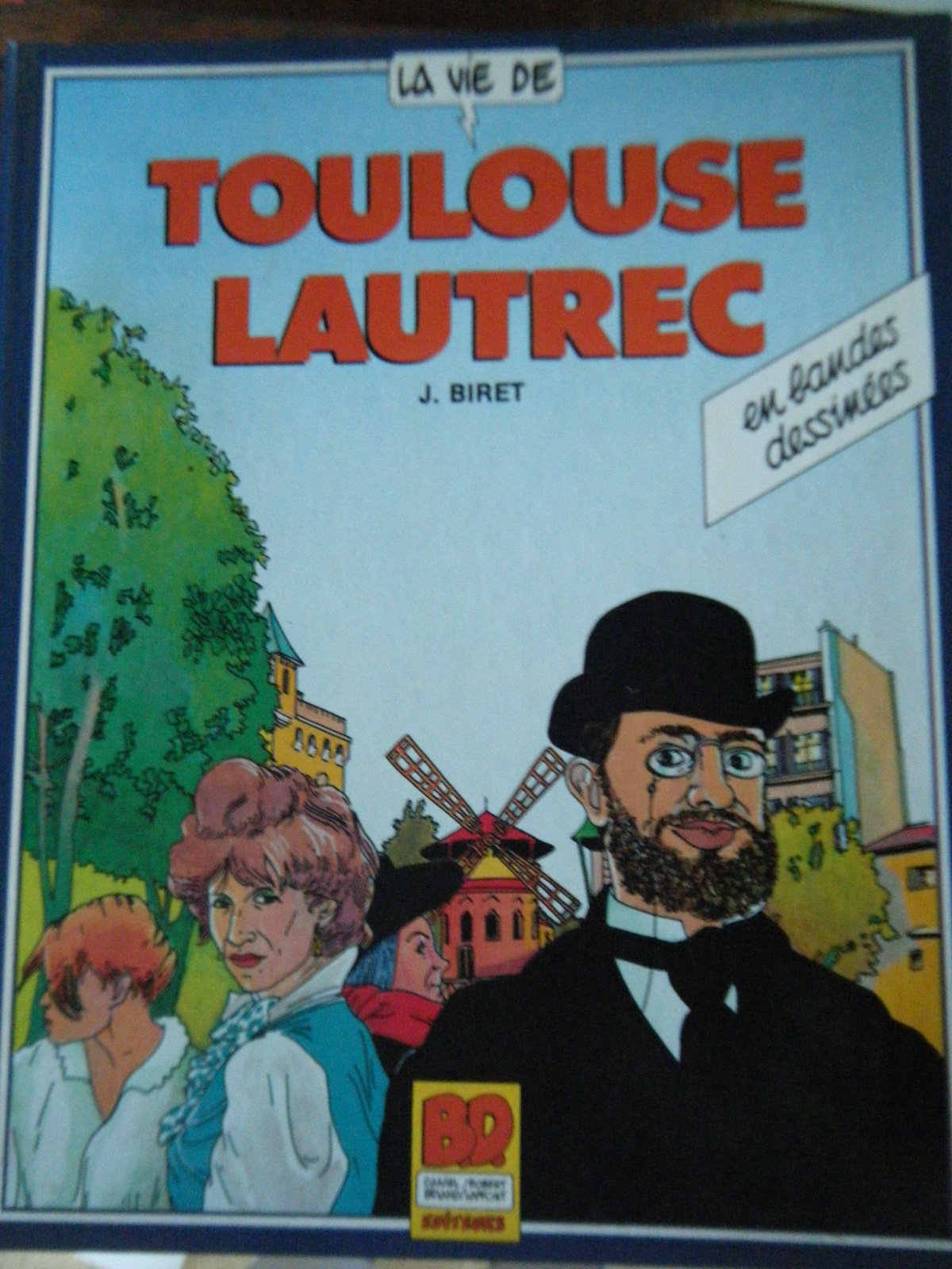 La Vie de Toulouse-Lautrec Books