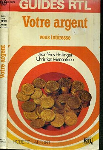 Votre argent vous intéresse book