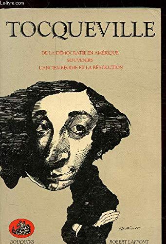 De la démocratie en Amérique, Souvenirs, L'ancien regime et la revoution Politics & History