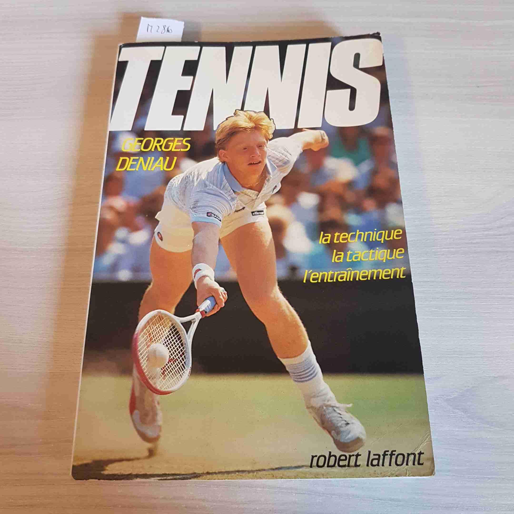 Tennis : la technique, la tactique, l'entraînement Leisure & Fun